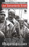Zor Zamanlarda Emek & Türkiye’de Çalışma Yaşamının Güncel Sorunları