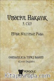 Umdetül Hakayık 5. Cilt (Osmanlıca Tıpkı Basım)
