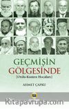 Geçmişin Gölgesinde (Ordu-Kumru Hocaları)