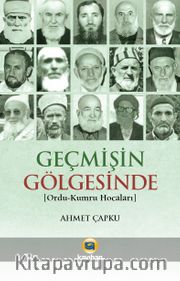 Geçmişin Gölgesinde (Ordu-Kumru Hocaları)