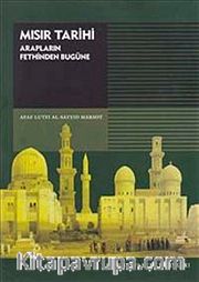 Mısır Tarihi <br /> Arapların Fethinden Bugüne
