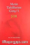 Metin Tahlillerine Giriş 1 Şiir
