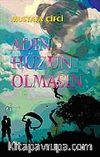 Adın Hüzün Olmasın