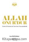 Allah Onur'dur
