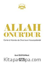 Allah Onur'dur
