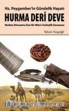 Hz. Peygamber’in Gündelik Hayatı Hurma-Deri-Deve