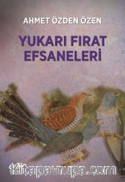 Yukarı Fırat Efsaneleri