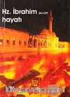 Hz. İbrahim (a.s.) Hayatı (Cep Boy)