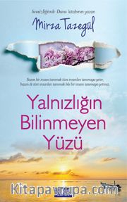 Yalnızlığın Bilinmeyen Yüzü