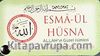 Esma-ül Hüsna (Kartela)