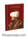 Turk The Conqueror Sultan Mehmed