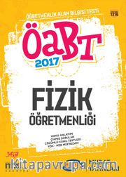 2017 ÖABT Fizik Öğretmenliği Konu Anlatımlı (Kod:1216)