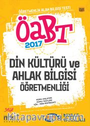 2017 ÖABT Din Kültürü ve Ahlak Bilgisi Öğretmenliği Konu Anlatımlı 