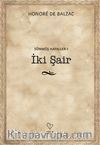 Sönmüş Hayaller 1 & İki Şair