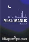 Bizim Mahallede Müslümanlık