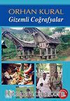 Gizemli Coğrafyalar