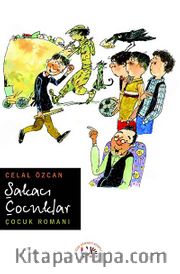 Şakacı Çocuklar