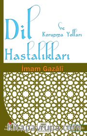 Dil Hastalıkları ve Korunma Yolları