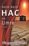 Adım Adım Hac ve Umre