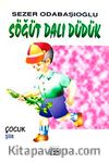Söğüt Dalı Düdük