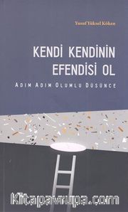 Kendi Kendinin Efendisi Ol