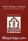 Fıkıh, Mezhep ve Sünnet