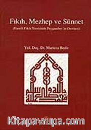 Fıkıh, Mezhep ve Sünnet