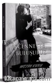 Cennette Buluşuruz