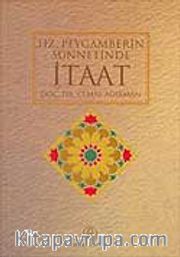 Hz. Peygamber'in Sünnetinde İtaat