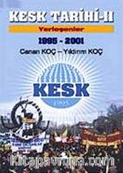 Kesk Tarihi - II