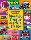 Çıkartma Hediyeli Motorlu Taşıtlar Aktivite Kitabı