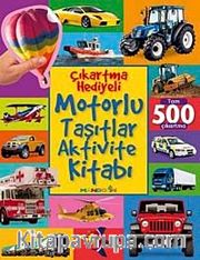 Çıkartma Hediyeli Motorlu Taşıtlar Aktivite Kitabı