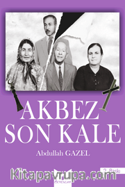 Akbez Son Kale