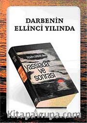 Darbenin Ellinci Yılında Tekin Erer'den Yassıada ve Sonrası