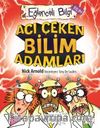 Acı Çeken Bilim Adamları