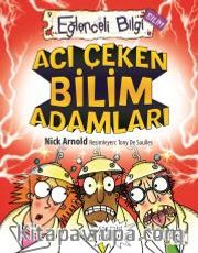 Acı Çeken Bilim Adamları