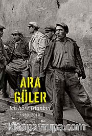 Ich Höre Istanbul 1950-2010