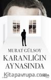 Karanlığın Aynasında