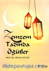 Zemzem Tadında Öğütler