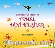 Bulmacalar ve Testler İle Temel Dini Bilgiler