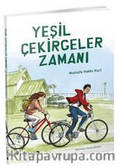 Yeşil Çekirgeler Zamanı