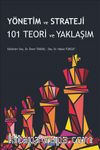Yönetim ve Strateji 101 Teori ve Yaklaşım