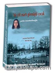 Bir Çift Martı Görmüştü Çocuk