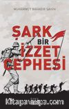Şark Bir İzzet Cephesi