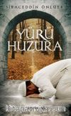 Yürü Huzura