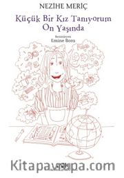 Küçük Bir Kız Tanıyorum On Yaşında