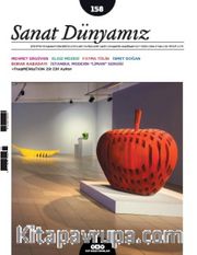 Sanat Dünyamız Üç Aylık Kültür ve Sanat Dergisi Sayı:158 Mayıs-Haziran 2017