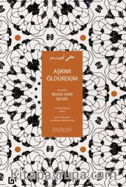 Aşkımı Öldürdüm