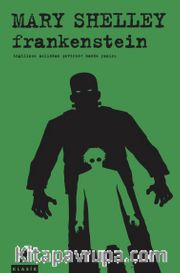 Frankenstein  ya da Modern Prometheus