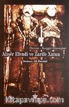 Alişer Efendi ve Zarife Xatun